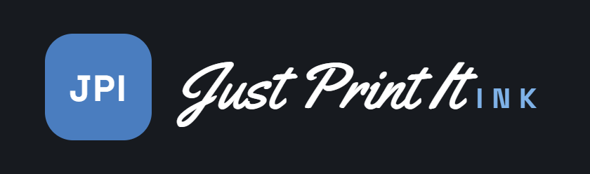 Just Print It Ink